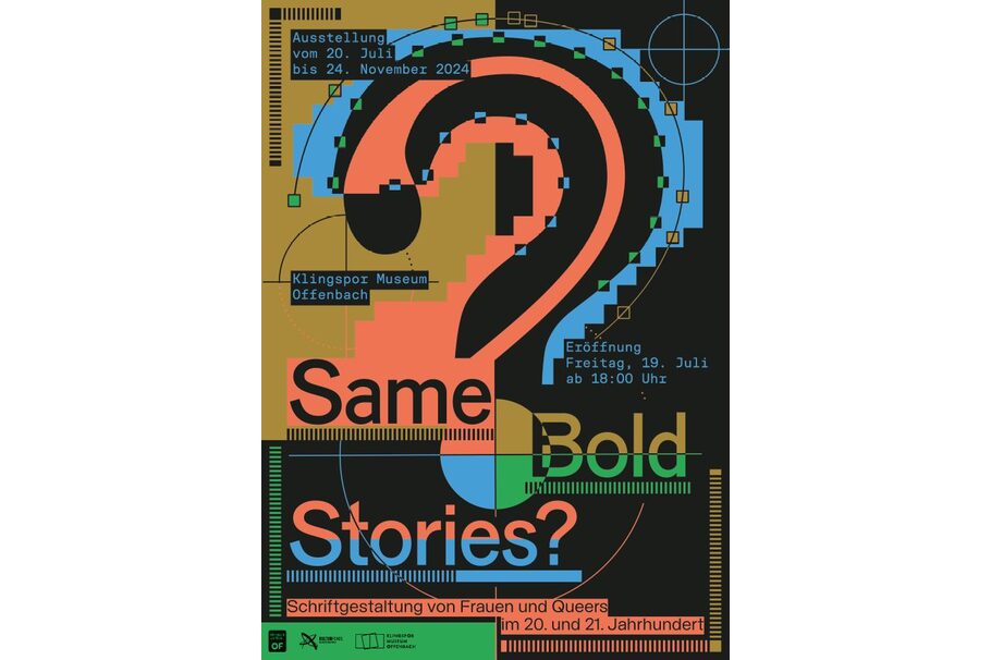 Das Bild zeigt das Plakat zur Ausstellung "Same bold stories?". Man sieht den Titel auf mehrfarbigem Grund. Ein Fragezeichen mündet in ein Fadenkreuz.