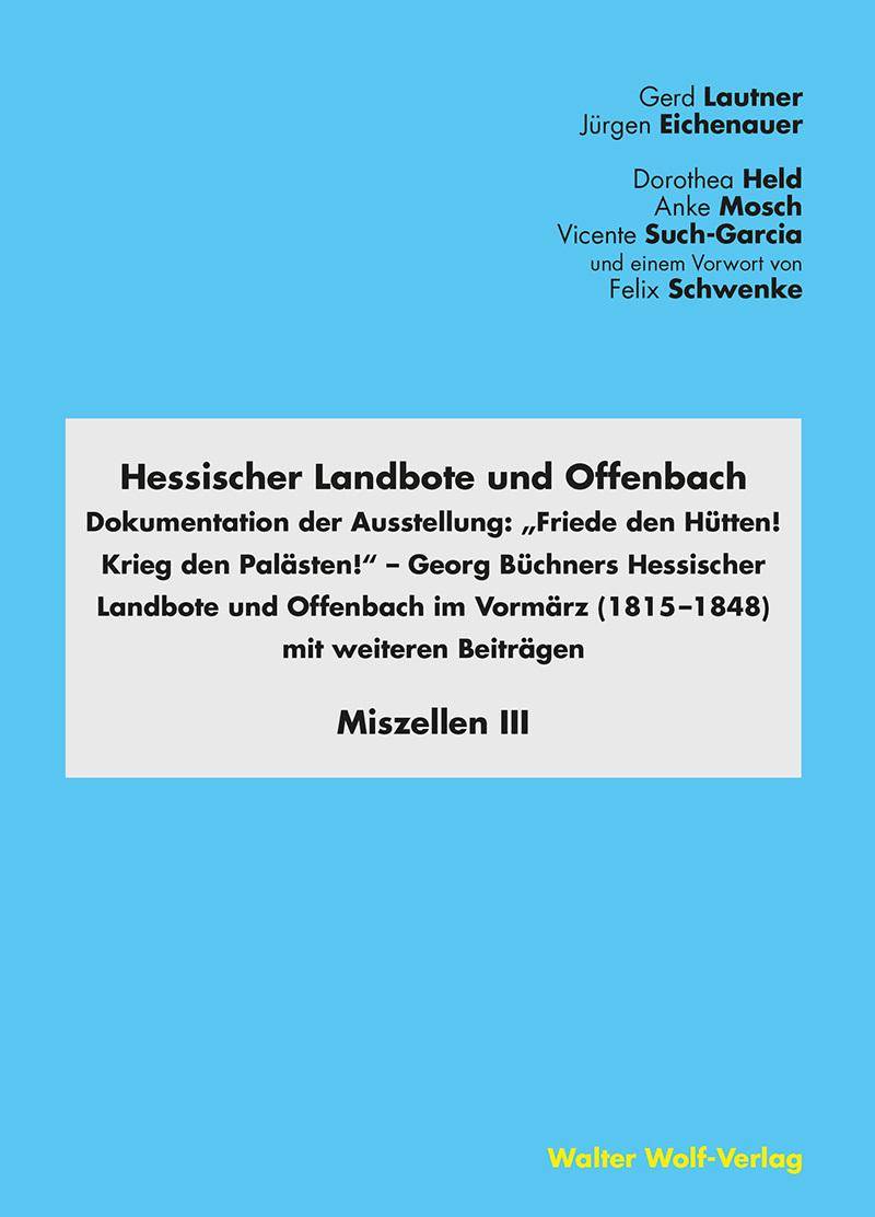 Publikation der Ausstellung anlässlich des 200. Geburtstags des Autors Georg Büchner.